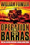 Operation Barras by Will Fowler
