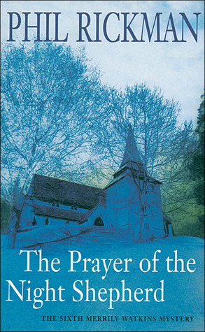 The Prayer of the Night Shepherd (Merrily Watkins, #6)