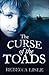 The Curse of the Toads