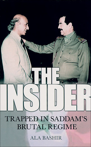 The Insider: Trapped in Saddam's Brutal Regime (Paperback)