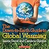 The Down-to-Earth Guide to Global Warming The Down-to-Earth Guide to Global Warming