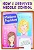 Madame President (How I Sur...