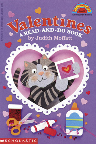 Valentines: A Read-and-do Book (Hello Reader, Level 2)