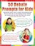 50 Debate Prompts for Kids: Reproducible Debate Sheets Complete With Background and Pro/Con Points That Get Kids Reading, Writing, Speaking, and Thinking About the Topics That Spark Their Interest