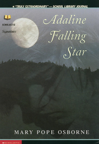 Adaline Falling Star (Scholastic Signature)