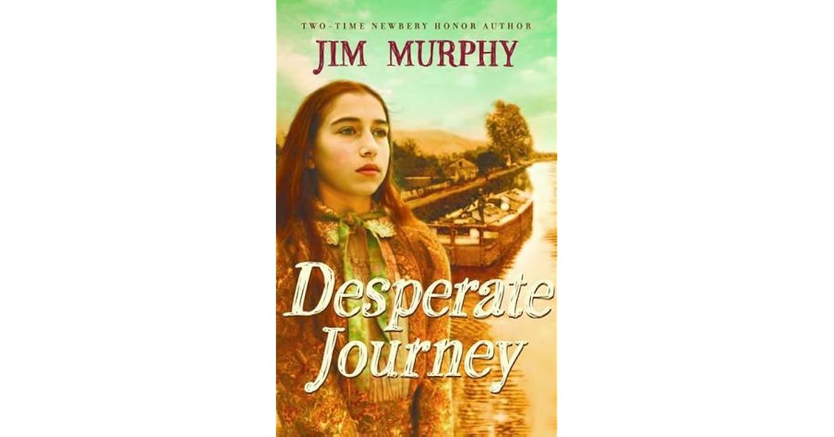 Desperate Journey by Jim Murphy(04)