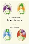 Searching for Jane Austen by Emily Auerbach Searching for Jane Austen by Emily Auerbach