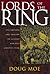 Lords of the Ring by Doug   Moe