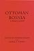 Ottoman Bosnia: A History in Peril