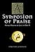 A Symposion of Praise: Horace Returns to Lyric in Odes IV (Wisconsin Studies in Classics)