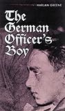 The German Officer's Boy by Harlan Greene The German Officer's Boy by Harlan Greene