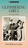 Glimmering Girls: A Novel of the Fifties