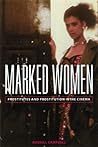 Marked Women: Pro...