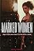 Marked Women: Prostitutes and Prostitution in the Cinema (Wisconsin Film Studies)