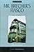 Mr. Brecher's Fiasco: A Novel