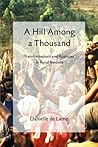 A Hill among a Th...