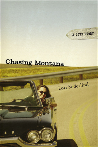 Chasing Montana: A Love Story