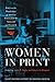 Women in Print: Essays on t...