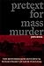 Pretext for Mass Murder: The September 30th Movement and Suharto's Coup d'Etat in Indonesia (New Perspectives in Southeast Asian Studies)