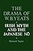 The Drama of W. B. Yeats by Richard Taylor