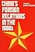 China's Foreign Relations in the 1980s