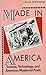 Made in America: Science, T...