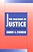 The Dialogue of Justice by James S. Fishkin