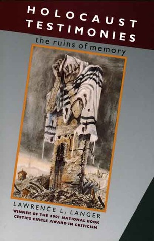 Holocaust Testimonies: The Ruins of Memory (Paperback)
