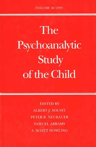 The Psychoanalytic Study of the Child: Volume 48