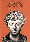 Roman Sculpture by Diana E.E. Kleiner