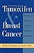 Tamoxifen and Breast Cancer (Yale Fastback Series)