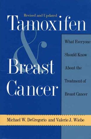 Tamoxifen and Breast Cancer (Yale Fastback Series)