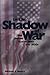 In the Shadow of War: The U...