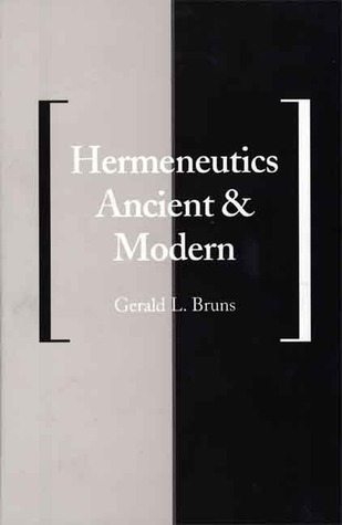 Hermeneutics Ancient and Modern (Yale Studies in Hermeneutics)