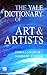The Yale Dictionary of Art ...