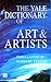 The Yale Dictionary of Art and Artists by Erika Langmuir