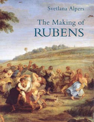 The Making of Rubens (Paperback)