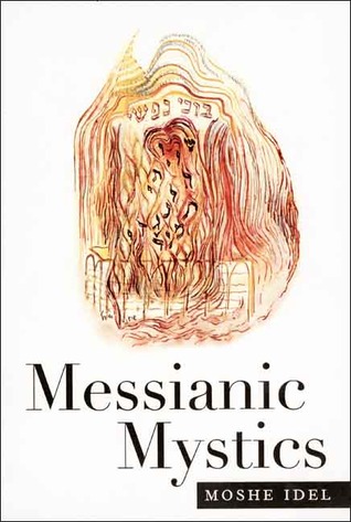Messianic Mystics (Hardcover)