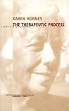 Therapeutic Process: Essays and Lectures Therapeutic Process: Essays and Lectures