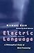 Electric Language: A Philos...