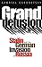 Grand Delusion: Stalin and the German Invasion of Russia