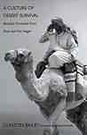 A Culture of Desert Survival: Bedouin Proverbs from Sinai and the Negev