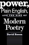 Power, Plain English, and the Rise of Modern Poetry