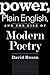 Power, Plain English, and the Rise of Modern Poetry