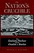 The Nation's Crucible by Peter J. Kastor