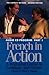 French in Action by Pierre Capretz
