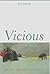 Vicious by Jon T. Coleman