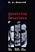 Deceiving the Deceivers: Kim Philby, Donald Maclean and Guy Burgess