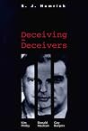 Deceiving the Deceivers: Kim Philby, Donald Maclean, and Guy Burgess
