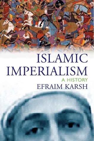 Islamic Imperialism: A History (Paperback)